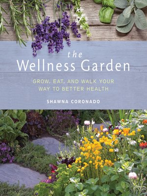 cover image of The Wellness Garden